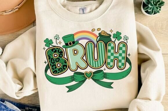 Bruh St Patrick’s Day PNG: High-Res Design