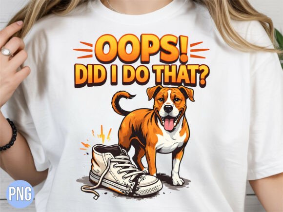 Understanding the Appeal and Utility of the Oops Did I Do That PNG Shirt T-shirt Design